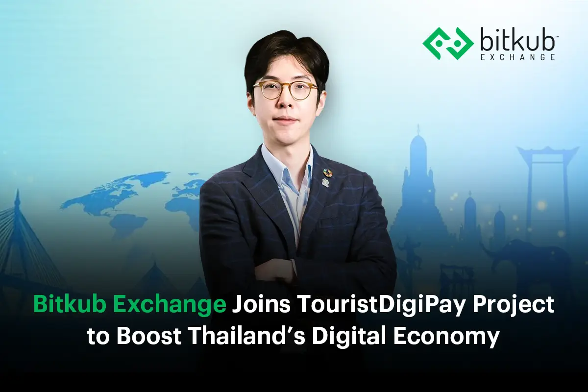 Bitkub Exchange Joins TouristDigiPay Project to Boost Thailand’s Digital Economy