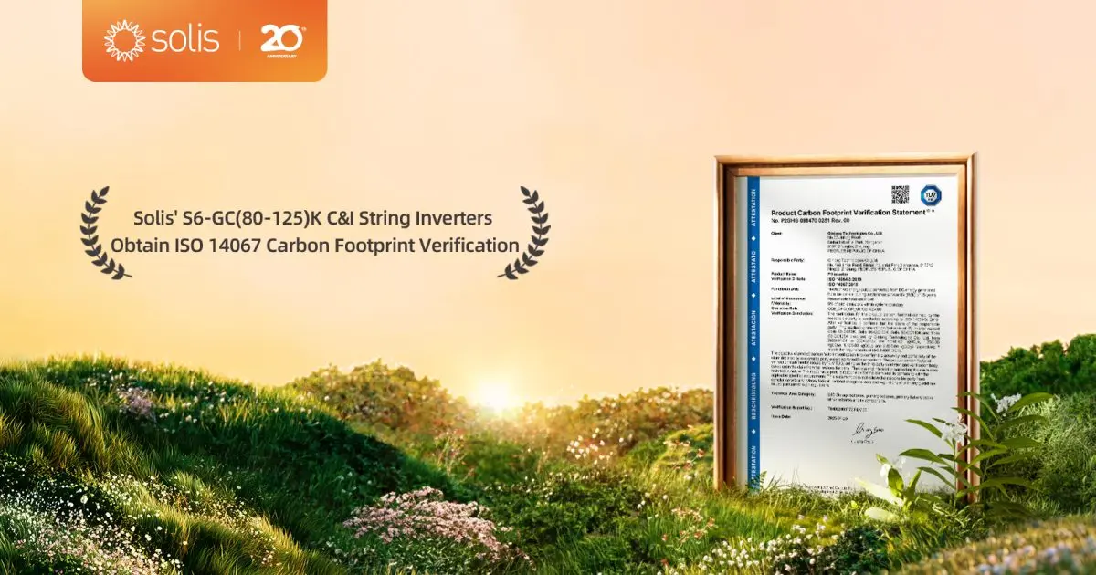 Ginlong (Solis) Technologies หนึ่งในผู้ผลิตอินเวอร์เตอร์รายใหญ่และมีประสบการณ์มากที่สุดในโลก ได้รับการรับรอง ISO 14067:2018 Product Carbon Footprint จาก TÜV Süd สำหรับอินเวอร์...