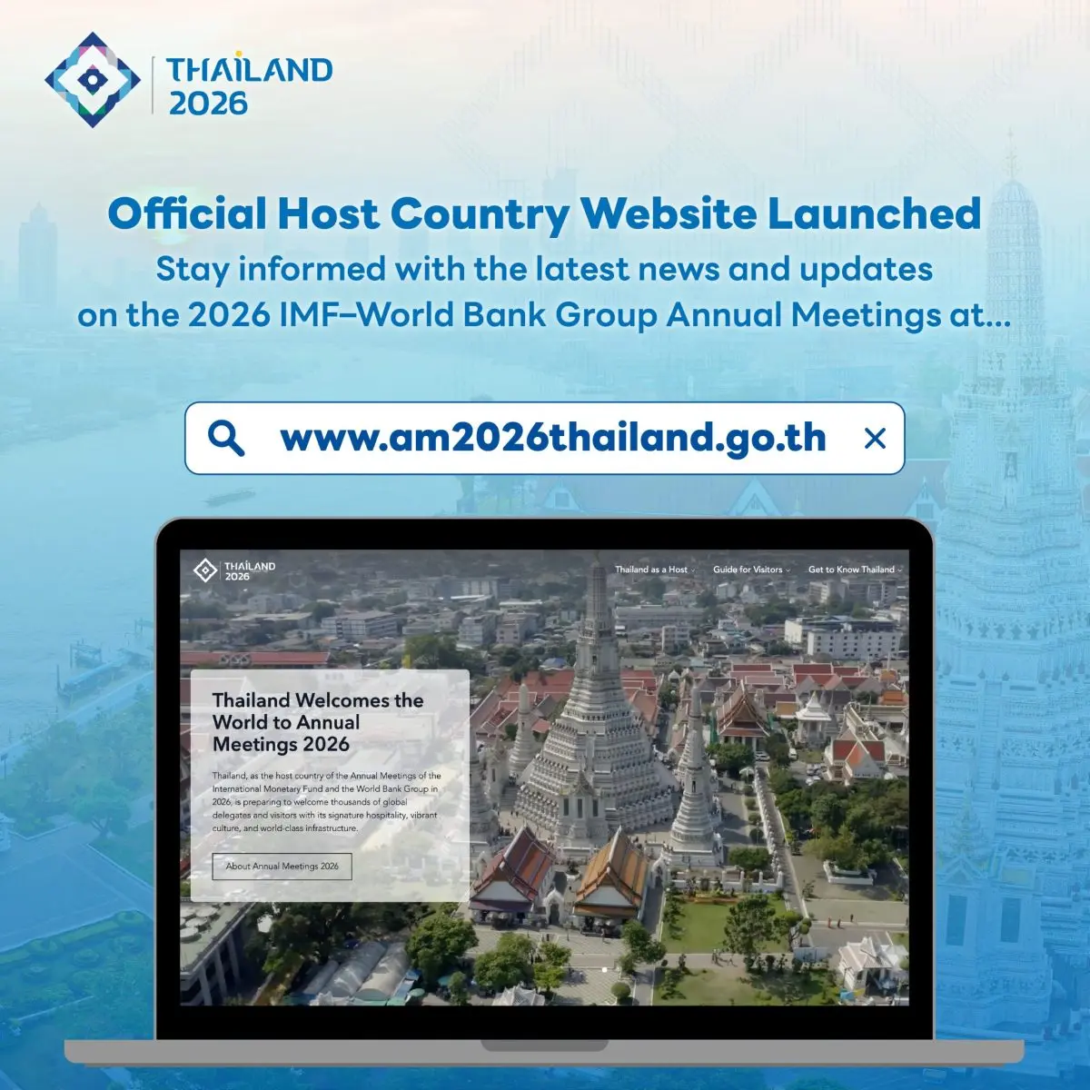 Thailand is actively building momentum as the host of the 2026 Annual Meetings of the International Monetary Fund (IMF) and the World Bank Group (WBG) from 12–18 October 2026, at the Queen...