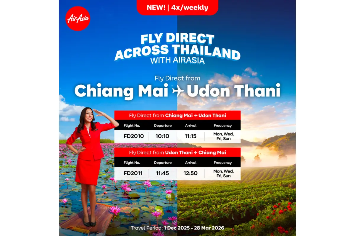 AirAsia Launches New Cross-Region Route: Chiang Mai → Udon Thani from Only THB 999! Connecting North and Northeast — Flights begin 1 December 2025