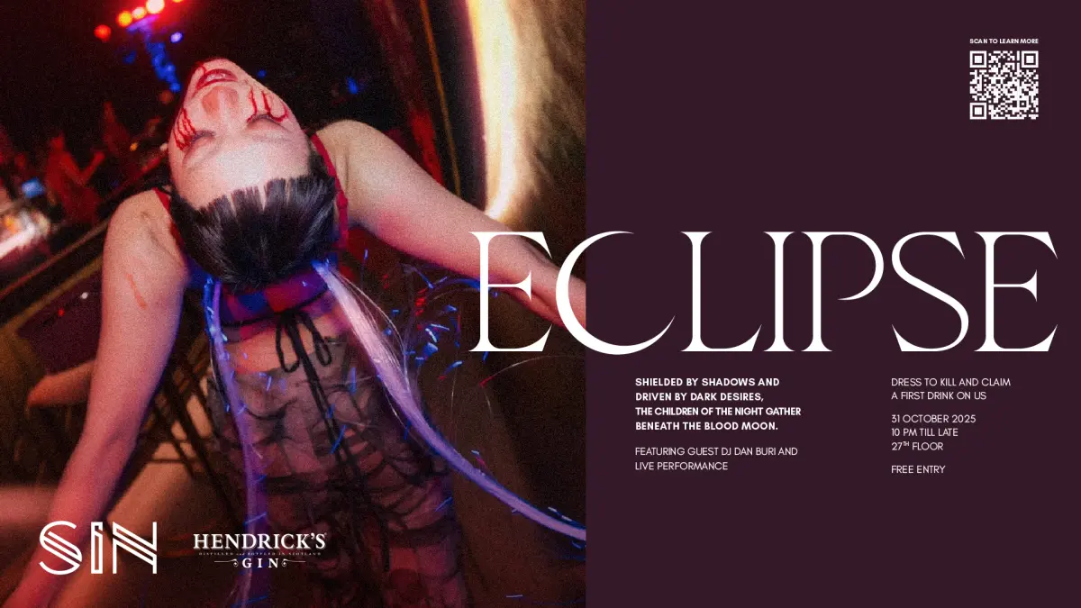 Under the Blood Moon, SIN ECLIPSE Halloween Party at SIN Rooftop Bar Step into a spellbinding evening as SIN ECLIPSE Halloween Party takes over SIN Rooftop Bar at Avani+ Riverside Bangkok Hotel...