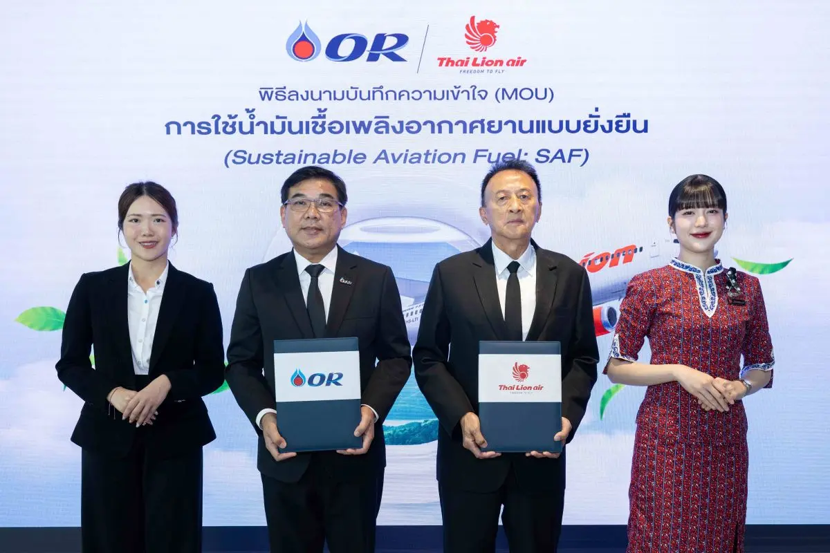 OR จับมือ ไทย ไลอ้อน แอร์ ใช้เชื้อเพลิงอากาศยานแบบยั่งยืน (SAF) ขับเคลื่อนอุตสาหกรรมการบินไทยสู่อนาคตพลังงานสะอาด