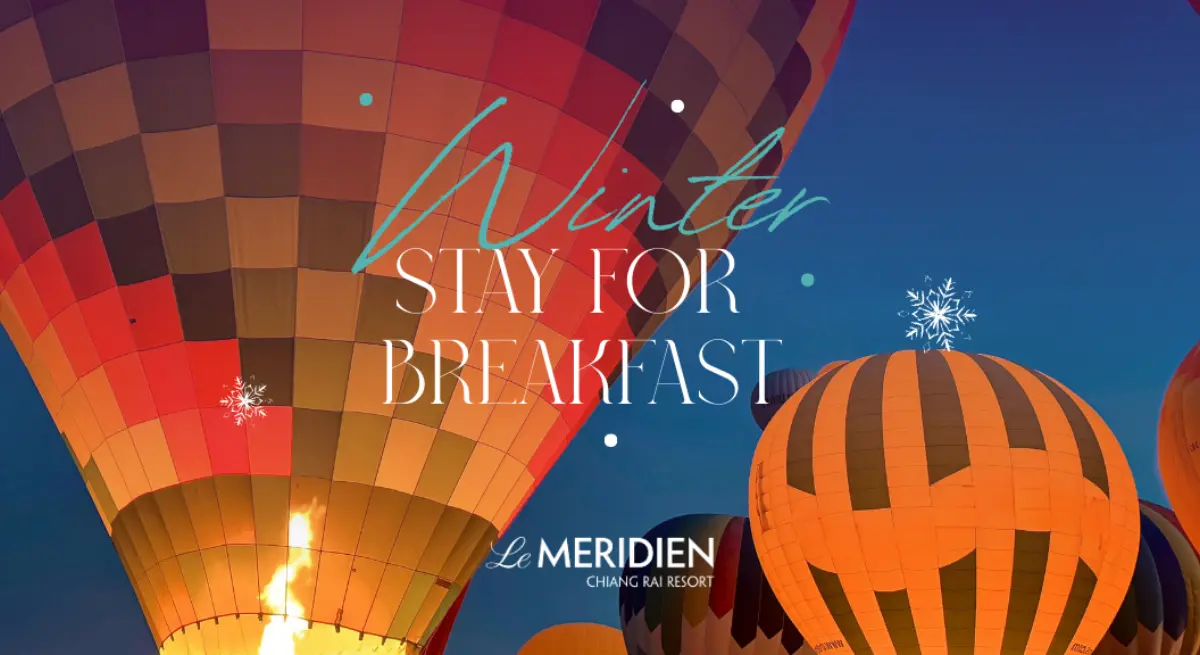 Le Méridien Chiang Rai Resort invites the creative-minded traveller to celebrate the season of love through (Avec Amour) by Le Méridien. As the cool winter breeze sweeps through Northern Thailand...