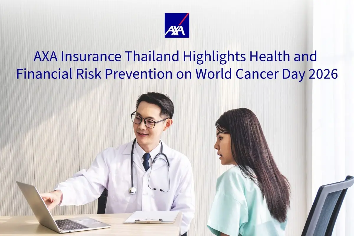 As cancer cases in Thailand continue to rise, AXA Insurance Thailand is reinforcing its commitment to Risk Prevention – from early detection to financial protection – in line with...
