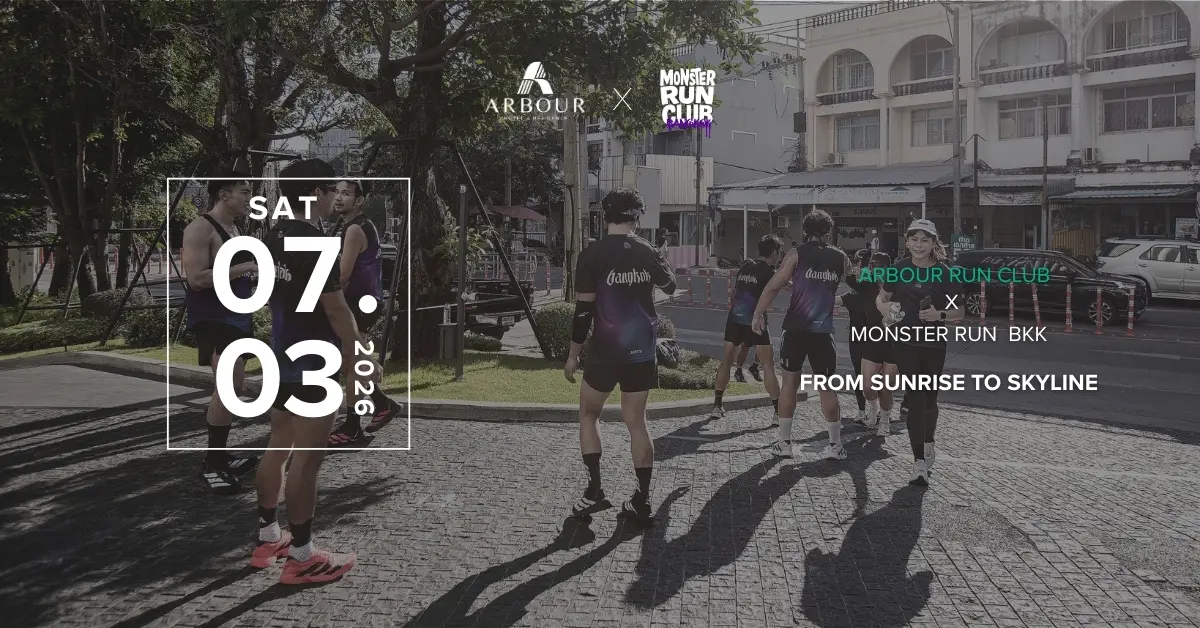MONSTER.RUNBKK กลับมาอีกครั้งที่ Arbour Hotel & Residence Pattaya พร้อมนำ Run Club Spirit สุดมีชีวิตชีวาสู่เมืองพัทนา ในเช้าวันเสาร์ที่ 7 มีนาคม 2569 ภายใต้ธีม “Pattaya 360° Sea &...