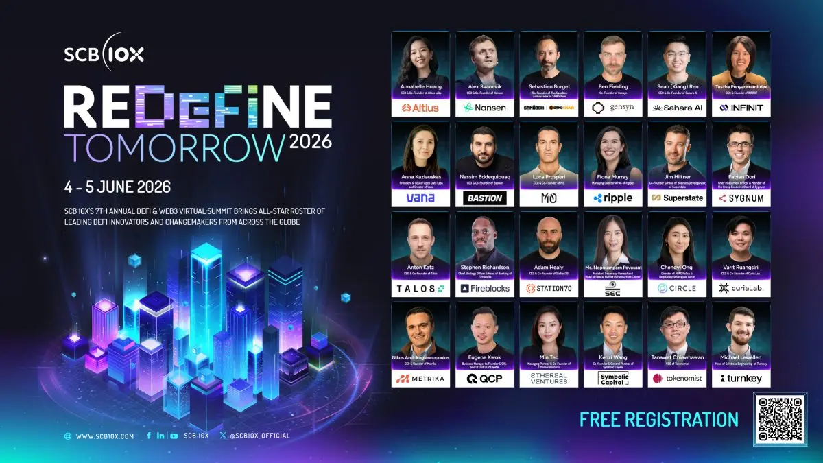 SCB 10X ประกาศจัดงาน “REDeFiNE TOMORROW 2026” เวทีสัมมนา DeFi &amp; Web3 ระดับโลก ครั้งที่ 7