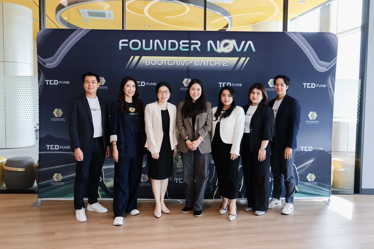 Krungsri Finnovate x TED Fund ปิดฉาก “Founder Nova Bootcamp Batch 02” สุดเข้มข้น เดินหน้าปลุกพลัง Founder ไทยสู่การ Scale ธุรกิจในโลกจริงอย่างเต็มศักยภาพ