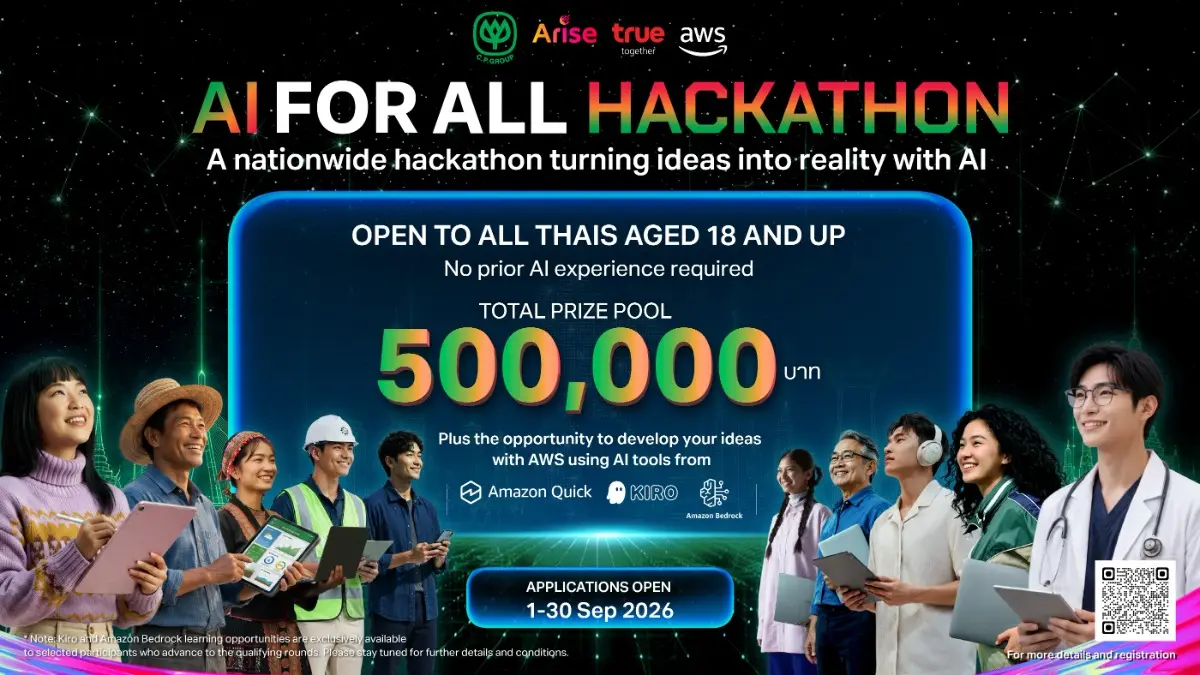 Turn Ideas into Real Innovation, Win Total Prize of THB 500,000; Applications Open Through September 30, 2026 No prior AI experience is required to help create innovations that can drive...