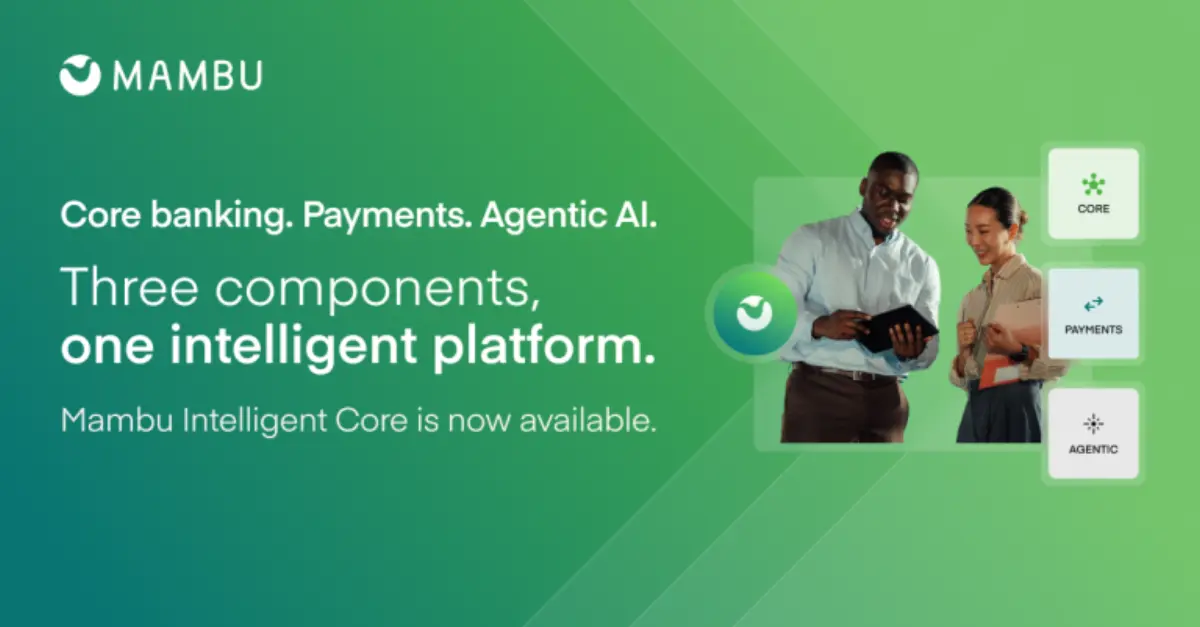 Intelligent Core ผสานการทำงานของ Mambu Core Mambu Payments และ โซลูชันใหม่ล่าสุด Mambu Agentic ที่เชื่อมโยงระบบอัจฉริยะเข้ากับระบบธนาคาร ช่วยให้ธนาคารสามารถตัดสินใจได้รวดเร็วยิ่งขึ้นและนำ...